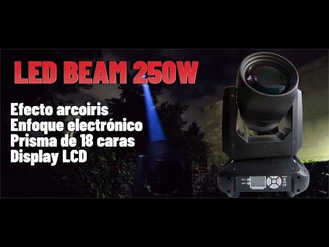 Beam LED 250W con Prisma de 18 caras Enfoque Electrónico