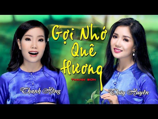 Gợi Nhớ Quê Hương | Song Ca Đặc Biệt Hai Chị Em Ruột Thúy Huyền - Thanh Hồng