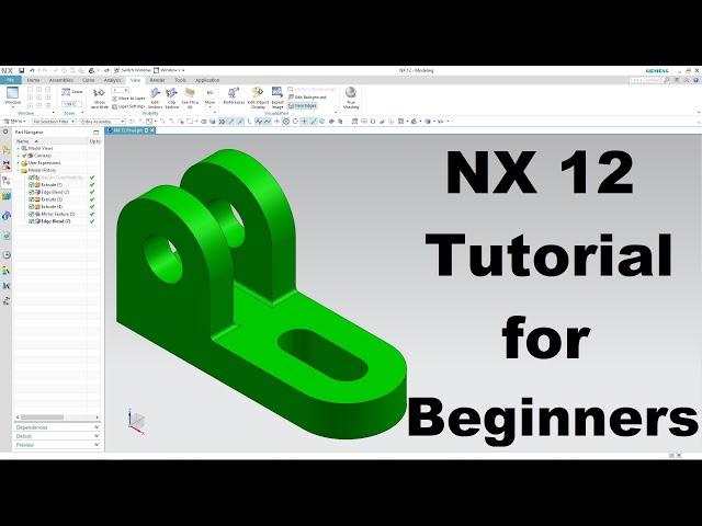 Siemens NX 12 Tutorial for Beginners