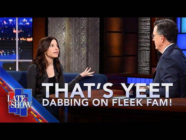 Stephen Colbert Presents: That's Yeet. Dabbing on Fleek, Fam! - Gen Alpha Slang Edition