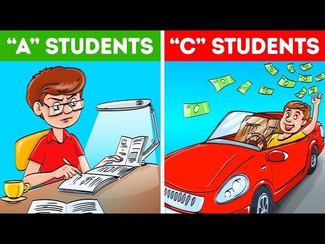 Why “C” Students Are More Successful Than “A” Students