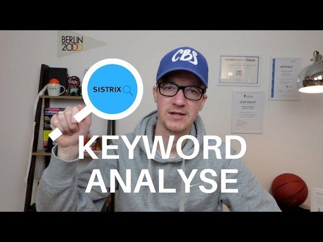 RANKING CHECK und KEYWORD ANALYSE mit SISTRIX Toolbox #SEODRIVEN #153