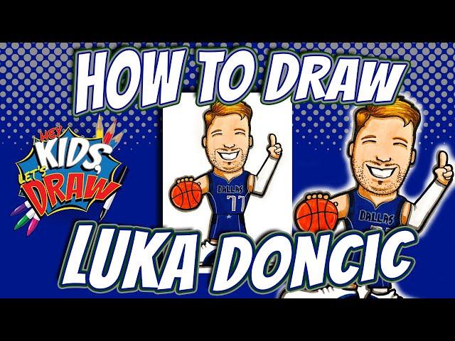 How to Draw Luka Doncic for Kids - Dallas Mavericks