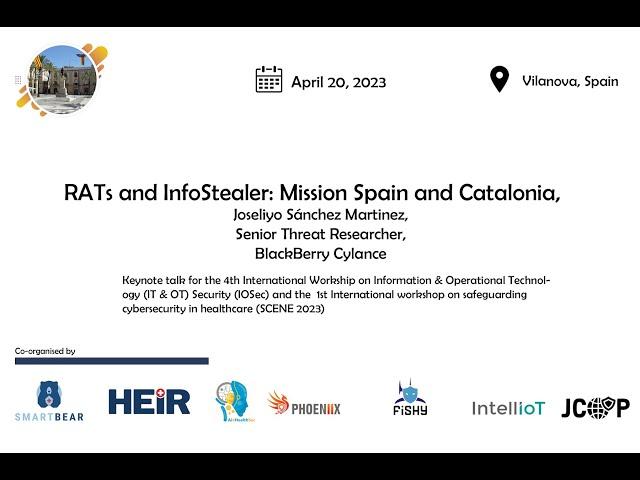 [IOSec and SCENE 2023 Keynote] RATs and InfoStealer: Mission Spain and Catalonia