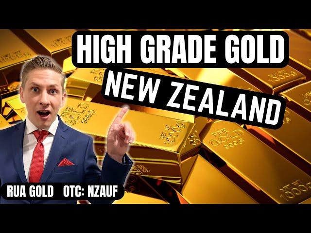 HIGH GRADE GOLD in New Zealand | RUA Gold CEO Interview