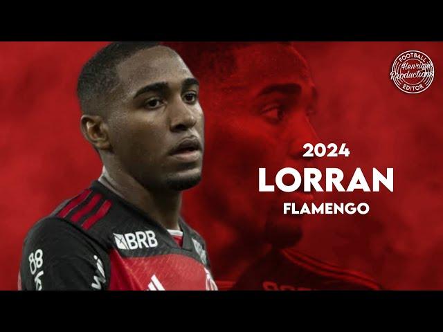 Lorran ► CR Flamengo ● Goals and Skills ● 2024 | HD