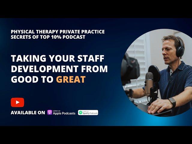 Taking Your Staff Development From Good to GREAT