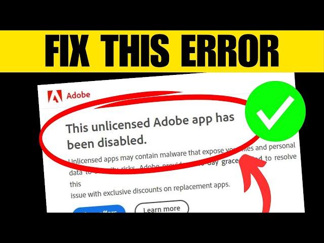 FIX This Unlicensed Adobe App Has Been Disabled