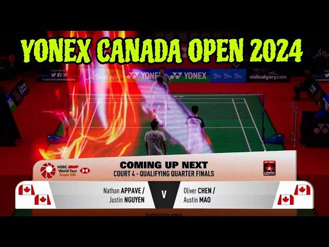 YONEX CANADA OPEN 2024 [[ Nathan APPAVE/Justin NGUYEN vs Oliver CHEN/Austin MAO]]Qualification