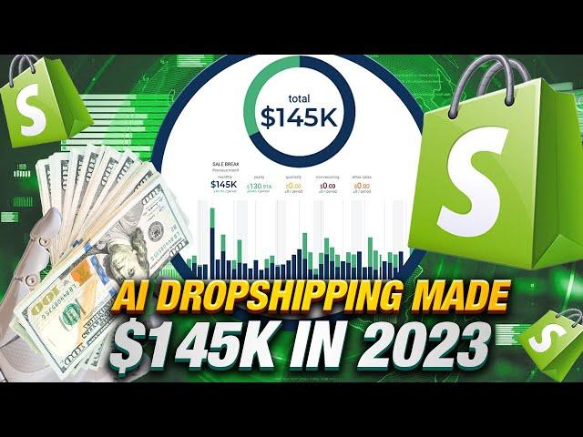 This AI Dropshipping Tool Will Make 145k In 2023 (here is why)