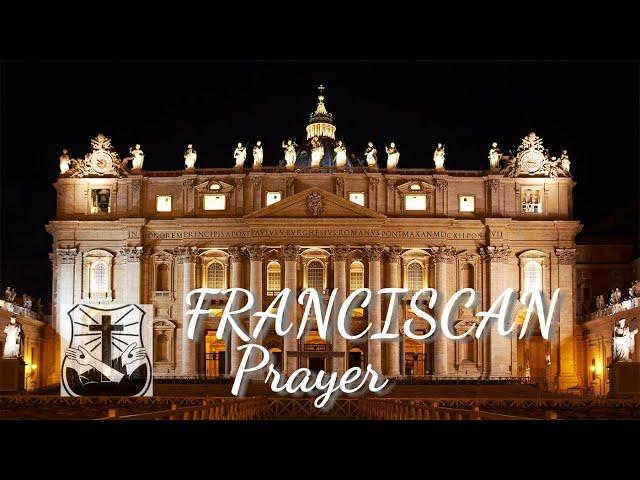 How to Pray the Franciscan Prayer #prayer #franciscanprayer #stfrancis #stfrancisofassisi