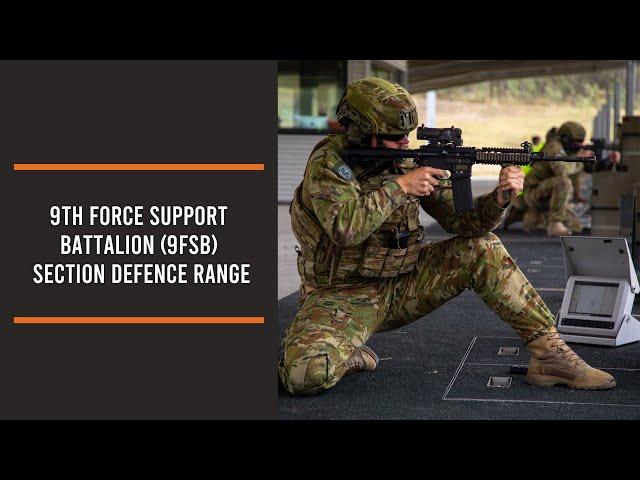 9th Force Support Battalion - Section Defence Range