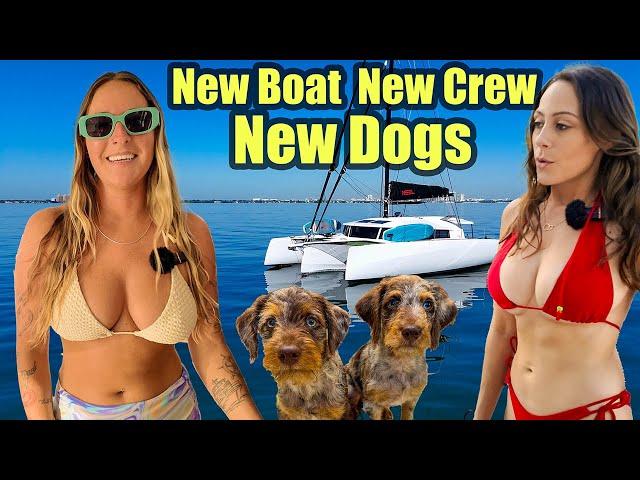 New Dogs, New Boat, New Crew!