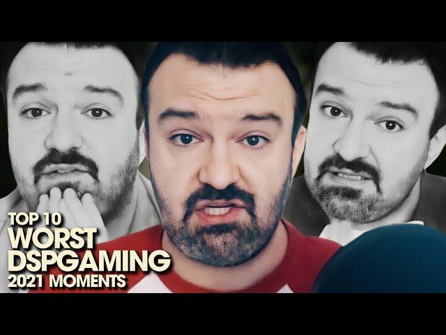 Top 10 Worst DSPGaming 2021 Moments