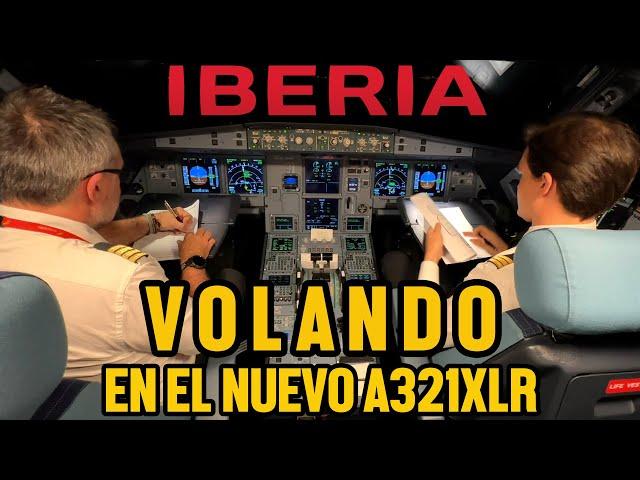 FLYING THE FIRST A321XLR IN HISTORY WITH IBERIA, AND I ALMOST LOST IT!