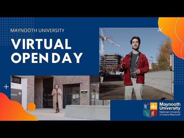 Maynooth University Virtual Open Day #MUPutsYouFirst