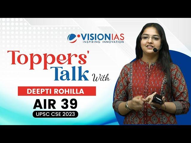 ️Toppers Talk |  Deepti Rohilla | AIR 39 | UPSC CSE 2023
