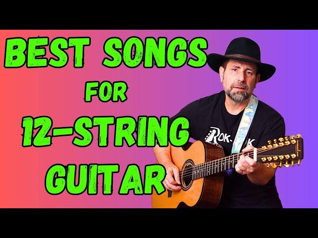 The Best Songs for 12-String Guitar – Featuring Mackenzie & Marr Algonquin