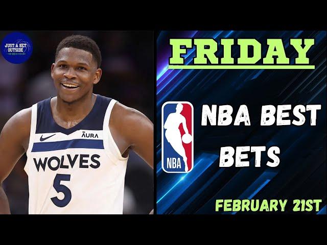 NBA Best Bets, Picks, & Predictions for Today, February 21st!