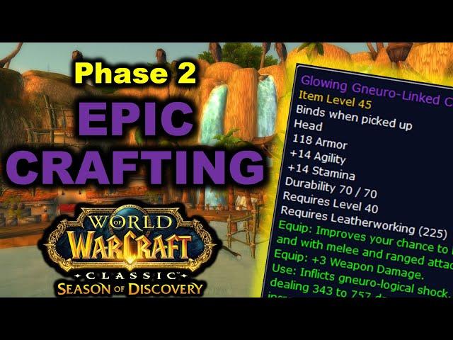 How to get your EPIC CRAFTED ITEMS in Phase 2 Season of Discovery