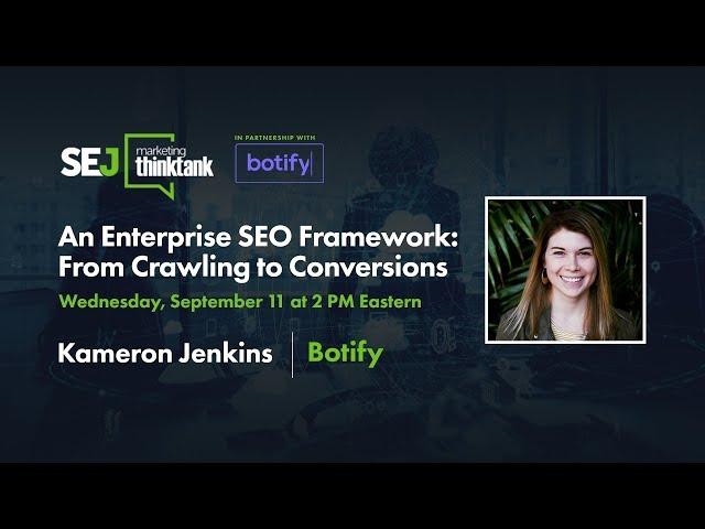 An Enterprise SEO Framework: From Crawling to Conversions