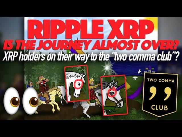 Ripple XRP:  NEW Bearableguy123 Riddle - Are XRP Holders On Their Way To The “Two Comma Club”?