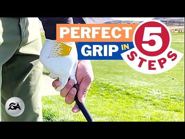 How to Hold a Golf Club - Golf Pro's 5 Steps to a Perfect Grip