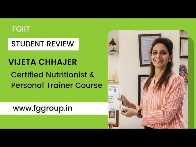 Vijeta Chhajer | Diploma in Nutrition & Diploma in Personal Training Review | FGIIT | #Shorts