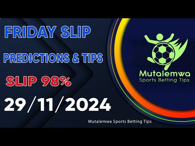 FOOTBALL PREDICTIONS TODAY 29/11/2024 PREDICTIONS TODAY | BETTING TIPS, #betting@sports betting tips