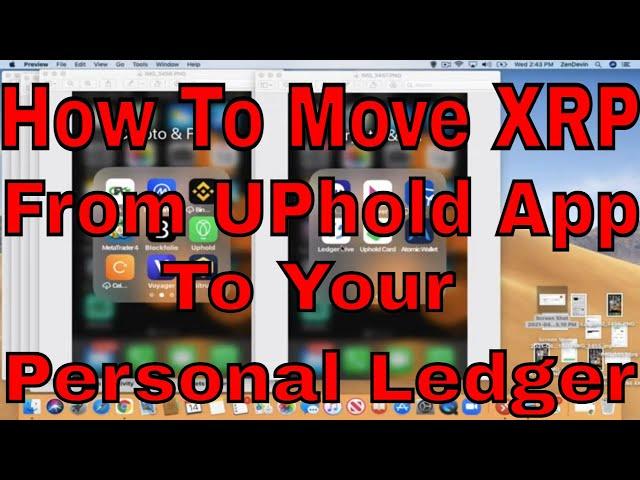 How to Move XRP from UPhold App to your Personal Ledger Easy