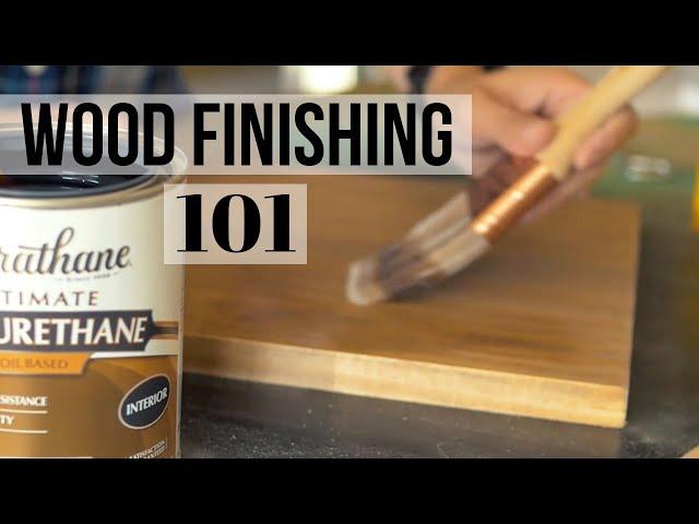 Finishing School 101: The Basics of Finishing Wood