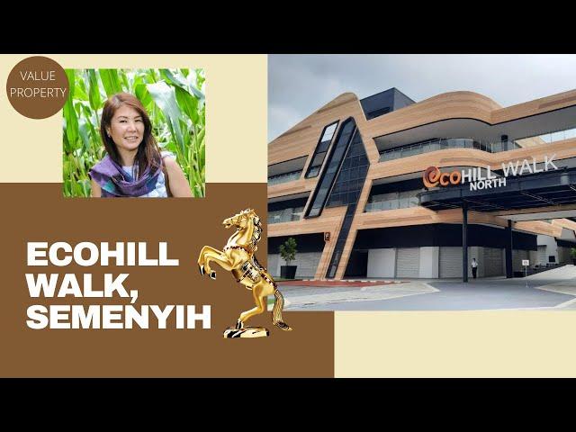 Ecohill Walk, Commercial Units by SP Setia