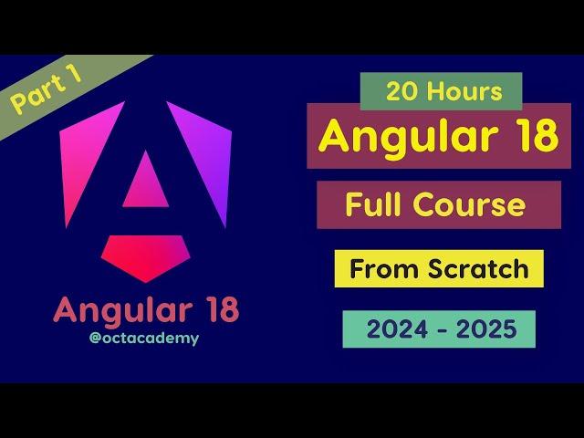 Angular 18 Full Course - Complete Zero to Hero Angular 18 full Tutorial #octacademy #learnangular