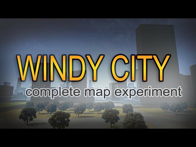 Windy City complete Map Experiment