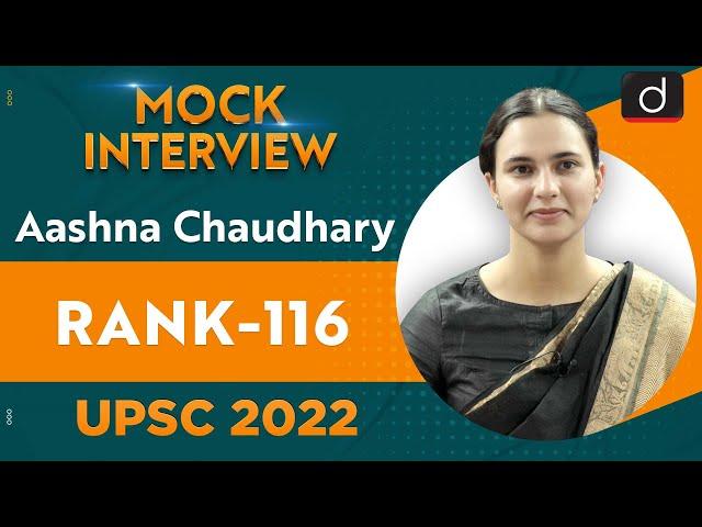 Aashna Chaudhary, Rank 116 | UPSC CSE 2022 | English Medium | Mock Interview | Drishti IAS English
