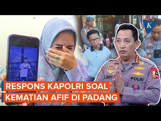 Kata Kapolri soal Kasus Kematian Afif Maulana Diduga akibat Dianiaya Polisi