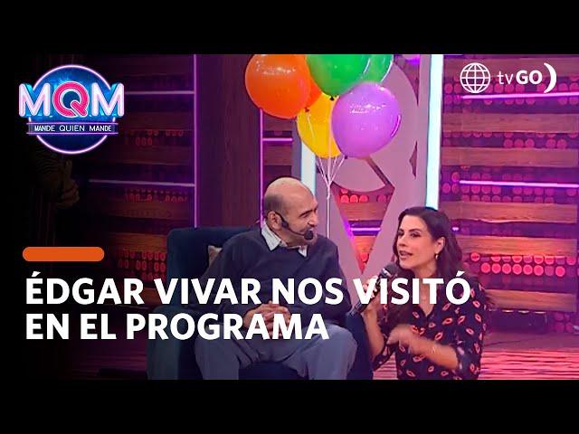 Mande Quien Mande: Édgar Vivar nos visitó en el programa (HOY)