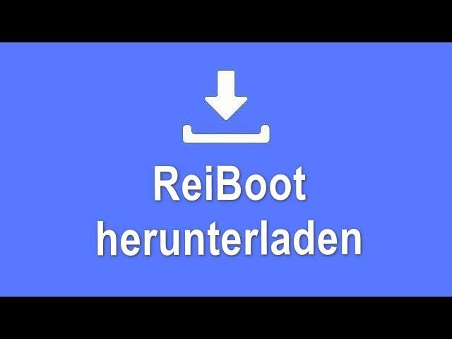 Tenorshare ReiBoot auf Windows/Mac herunterladen