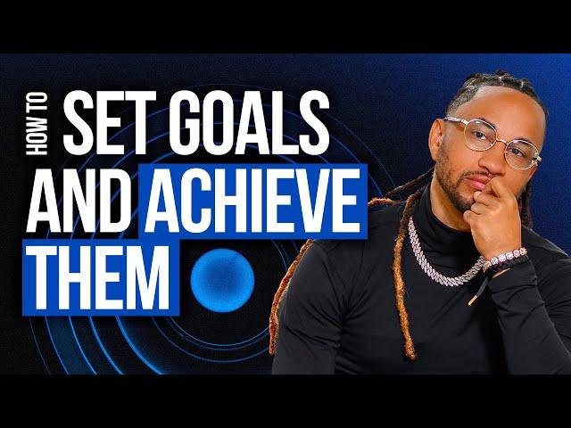 How To Set Goals & Achieve Them | Millionaire Mentor Spectacular Smith