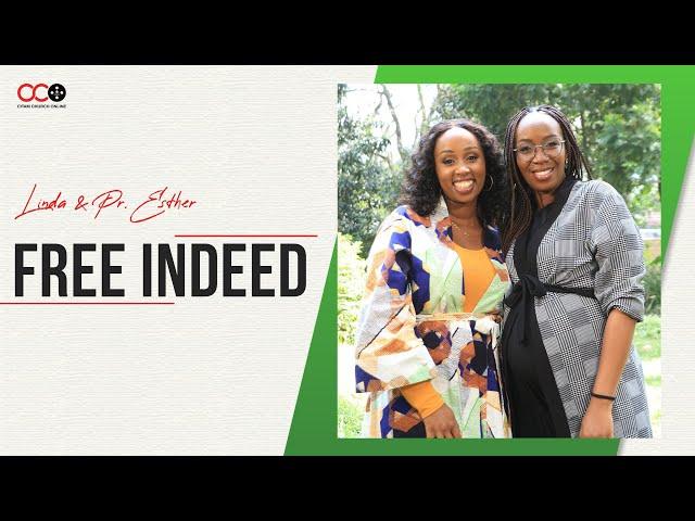 Free Indeed - Linda Mwaniki & Pr. Esther Muhalya | CITAM Church Online