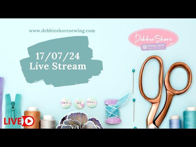 Debbie Shore Live  Stream 17/07/24