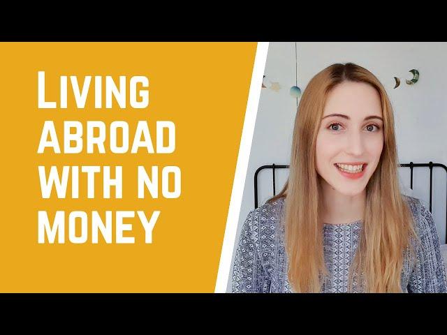 How to live abroad with no money - 沒有錢如何住在外國 - 돈없이 외국에서 살아남기