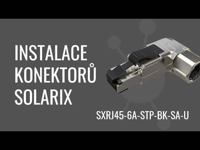 Jak instalovat úhlové samořezné konektory Solarix
