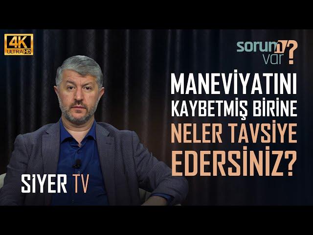 Maneviyatını Kaybetmiş Birine Neler Tavsiye Edersiniz? | Muhammed Emin Yıldırım