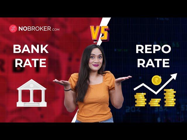 Bank Rate vs. Repo Rate: Key Differences and Significance