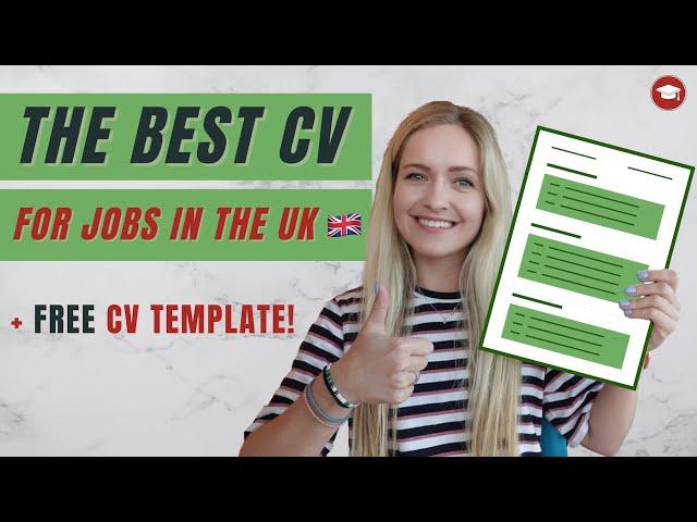 The Best CV for UK Job Applications - FREE CV TEMPLATE!