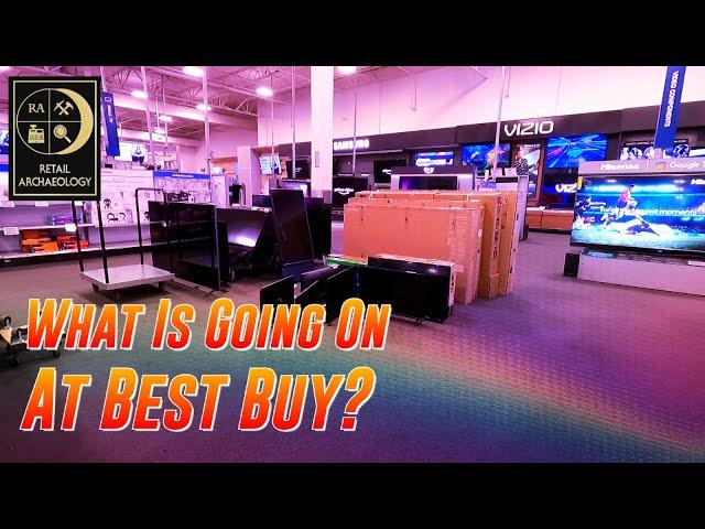 What Is Going On At Best Buy? | Retail Archaeology