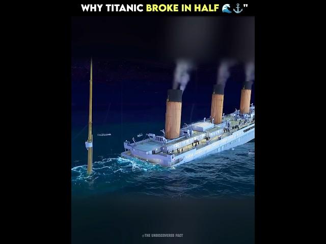 Why Titanic Broke in Half  #facts #interestingfacts #shorts #mystery