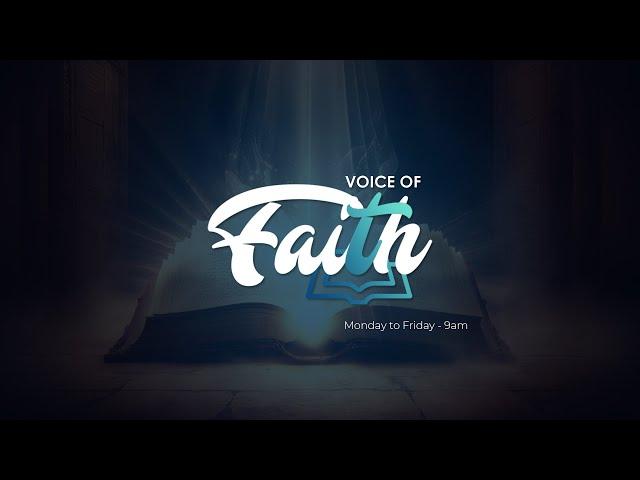 Voice of Faith | Tuesday
