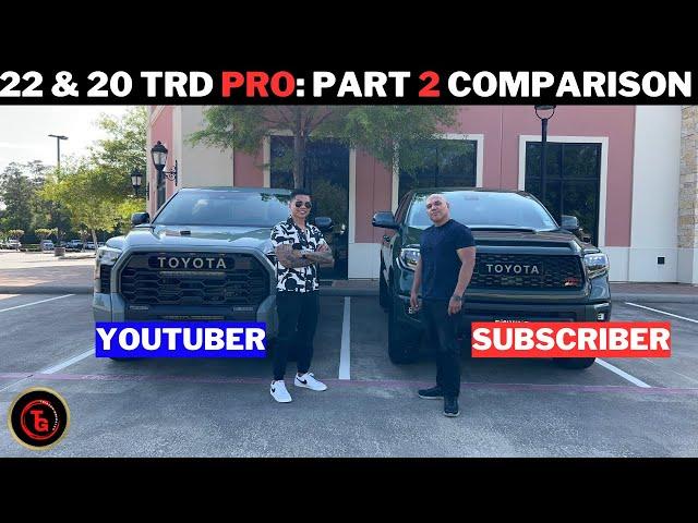 2020 & 2022 Toyota Tundra TRD PRO: Part 2 Comparison With Subscriber | MPG Challenge | Major Updates